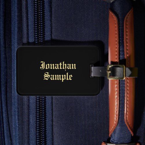 Old Style Text Basic Black And Gold Font Masculine Luggage Tag