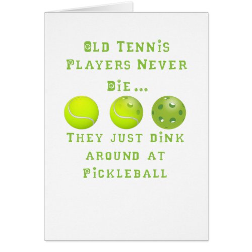 Old Tennis Players Never DieThey Just Pickleball