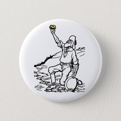 Old Time Gold Miner Prospector Button