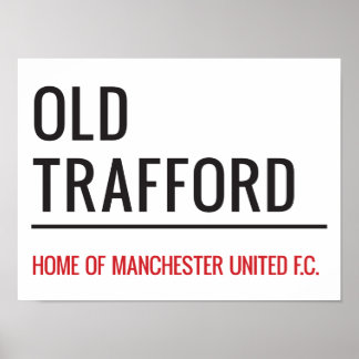 Old Trafford Sign