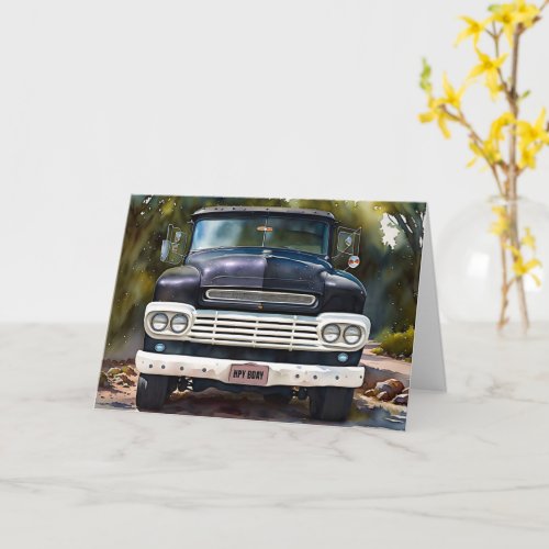 Old Truck Classic Fun Pun Whimsical Birthday Card