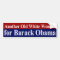 Old White Woman for Barack Obama bumper sticker