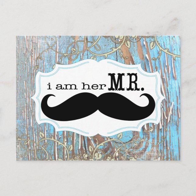 Old Wood Country Chic Swirly Vine I am Her Mr. Postcard (Front)