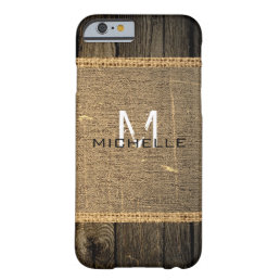 Old Wood Look Burlap Rustic Monogram Barely There iPhone 6 Case