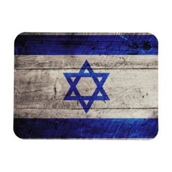 Old Wooden Israel Flag Magnet by FlagWare at Zazzle