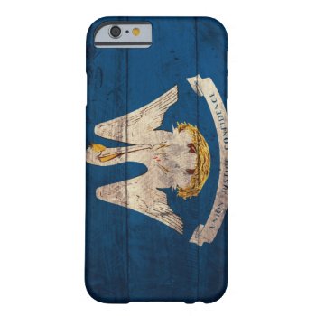 Old Wooden Louisiana Flag; Barely There Iphone 6 Case by FlagWare at Zazzle