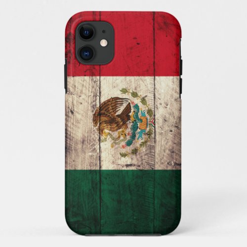 Old Wooden Mexico Flag iPhone 11 Case