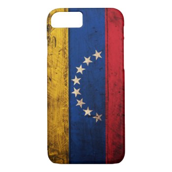 Old Wooden Venezuela Flag Iphone 8/7 Case by FlagWare at Zazzle