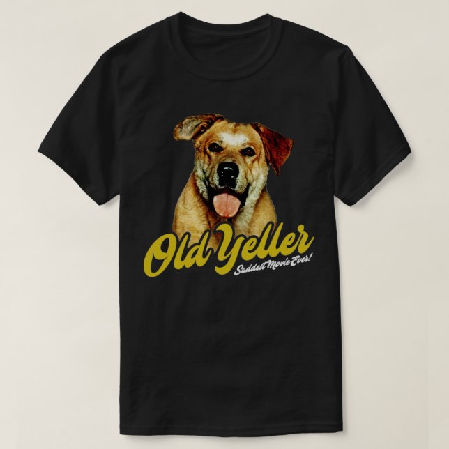 Old Yeller T-Shirt (Design Front)