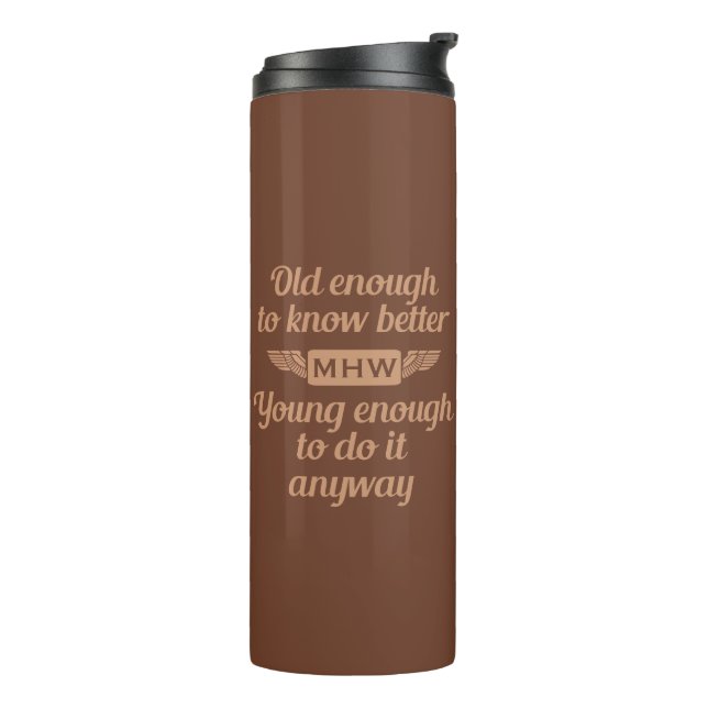 "Old & Young" custom monogram tumbler (Rotated Left)