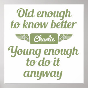 "Old & Young" custom name poster