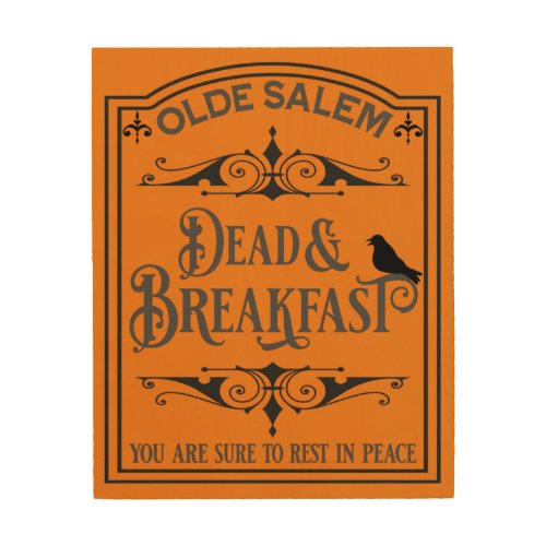 Olde Salem Dead and Breakfast Wood Wall Art