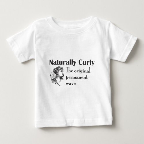 Olde World Naturally Curly Baby T_Shirt
