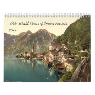 Olde World Views of Upper Austria Calendar