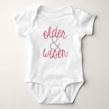 Older And Wiser Girl Twin Big Sister Shirt by wrkdesigns at Zazzle