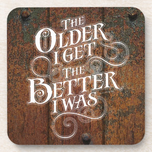 Older Better Beverage Coaster