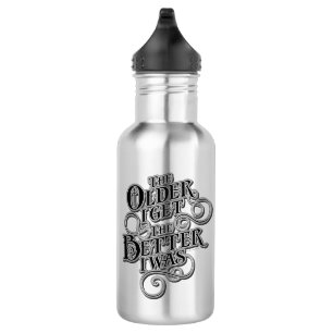 Older Better Water Bottle