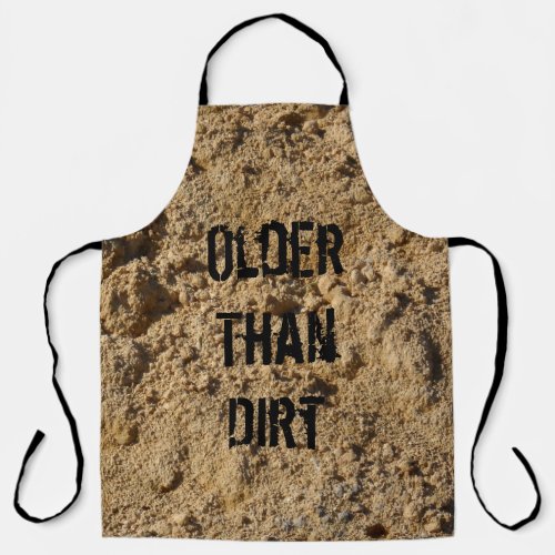 Older Than Dirt All_over Print  Apron
