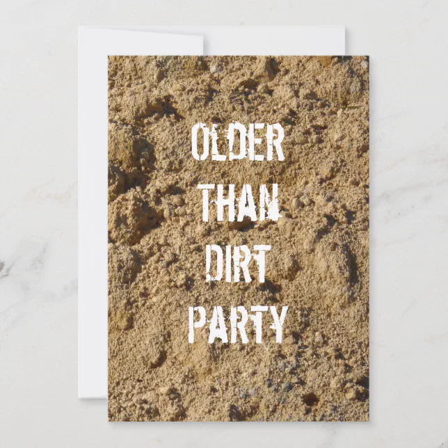 Older Than Dirt Birthday Party Invitation | Zazzle
