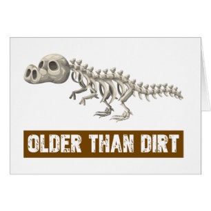 Older than dirt cards