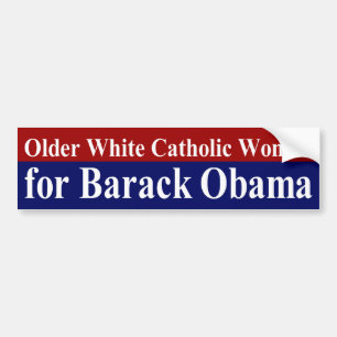 Older White Catholic Woman for Obama Bumper Sticker