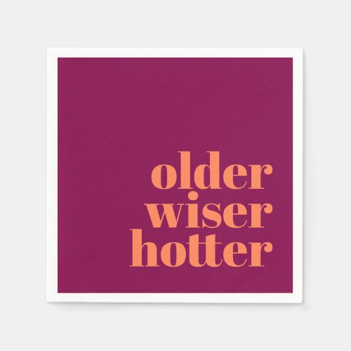 Older Wiser Hotter Bold Purple Orange Birthday Napkins