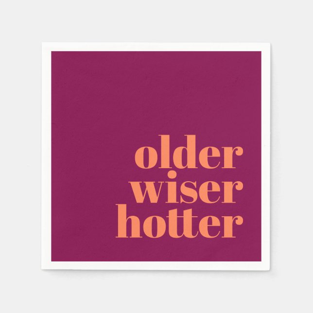 Older Wiser Hotter Bold Purple Orange Birthday Napkins (Front)