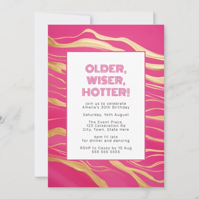 Older, Wiser, Hotter Hot Pink & Faux Gold Invitation (Front)