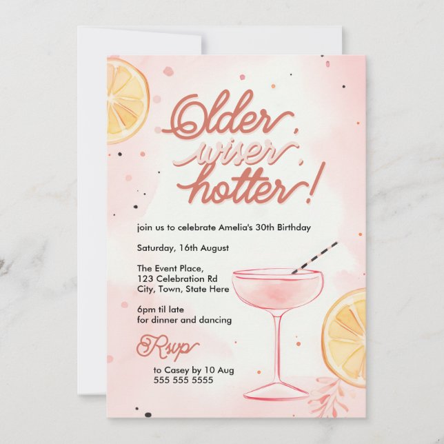 Older, Wiser, Hotter Pink Lemon Cocktail Birthday Invitation (Front)