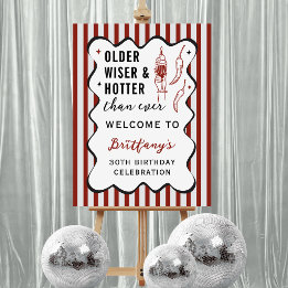 Older Wiser Hotter Red Retro Birthday Welcome Sign