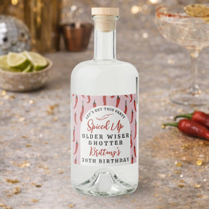 Older Wiser Hotter Red Spicy Chili Pepper Custom Liquor Bottle Label