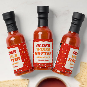 Older Wiser Hotter Retro Red Birthday Hot Sauces