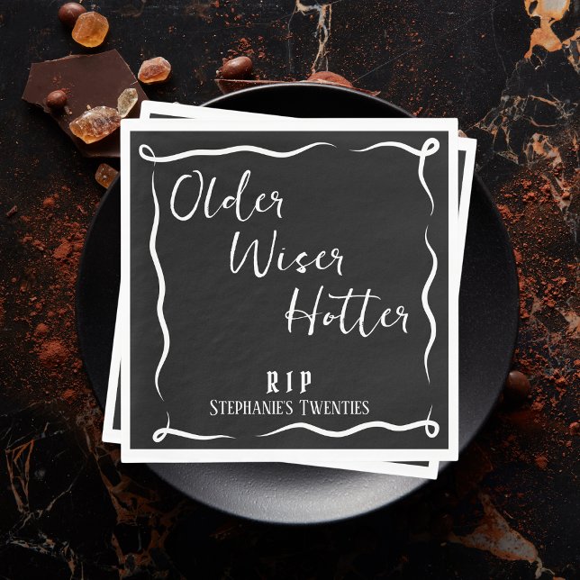 Older Wiser Hotter RIP 20s 30th Birthday Napkins (Creator Uploaded)