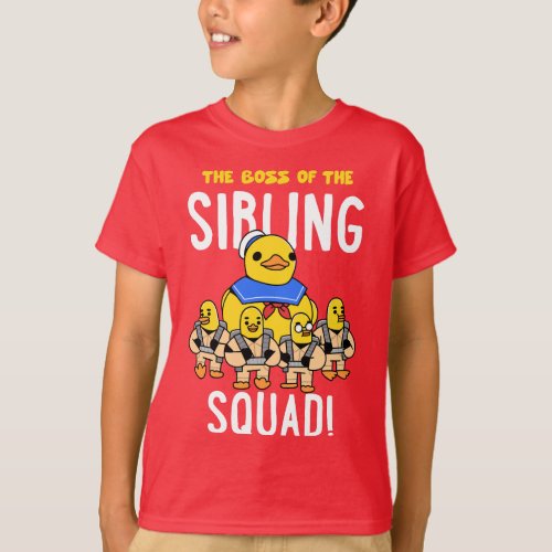 Oldest boss of siblings squad T_Shirt