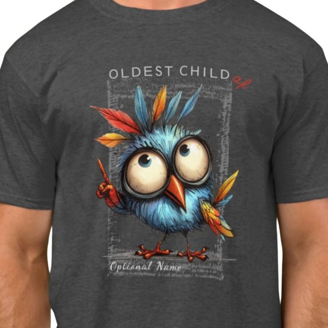 OLDEST CHILD af T-Shirt (Oldest child af t shirt.  Sibling humor.)