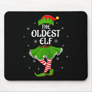 Oldest Elf Christmas Family Girls Women Elf Squad Mouse Pad