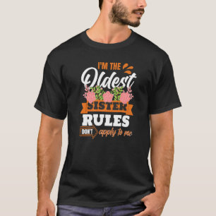 Oldest Sister Saying T-Shirt