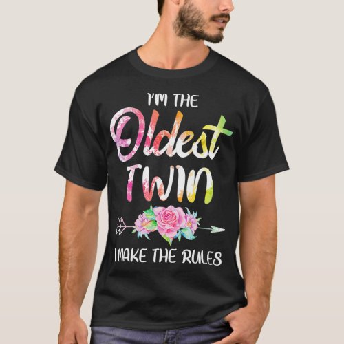 Oldest Twin  Sibling Birthday Funny Twins Matching T_Shirt