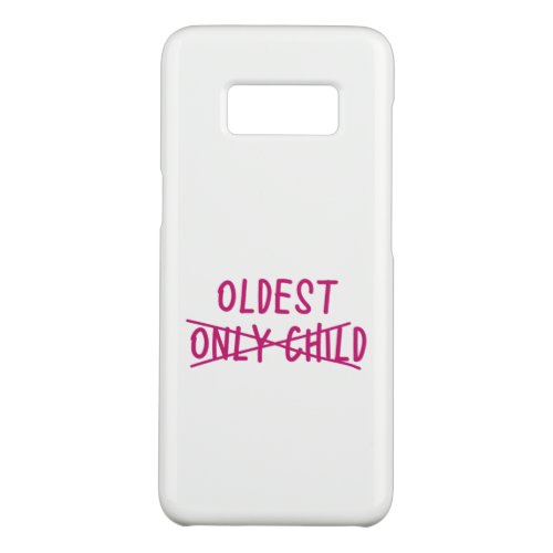 Oldest with Only Child Crossed Out Case_Mate Samsung Galaxy S8 Case