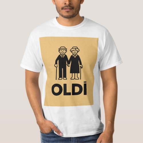 Oldi Birthday T_Shirt