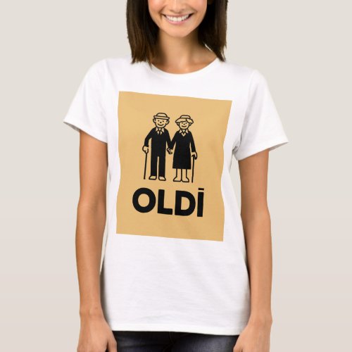 Oldi Birthday T_Shirt