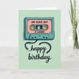 Oldie But Goodie Birthday Card