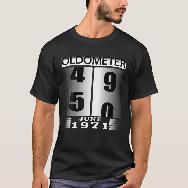 Oldometer 49 50, Born In JUNE 1970, Funny 50Th Bir T-Shirt (Front)