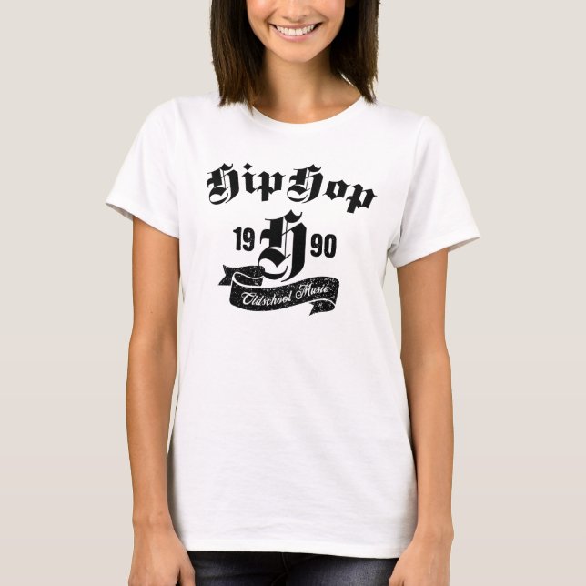 Oldschool Hip Hop Music typographic design T-Shirt (Front)