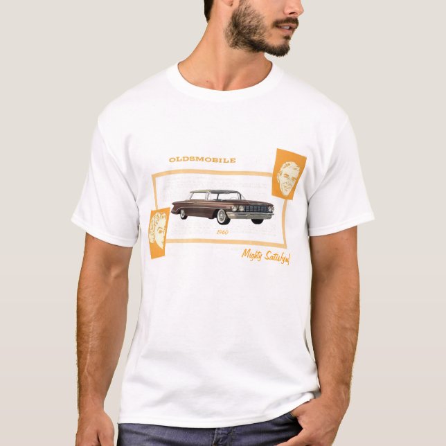 Oldsmobile...Mighty Satisfying! T-Shirt (Front)