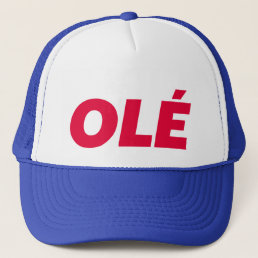 OLE fun slogan trucker hat