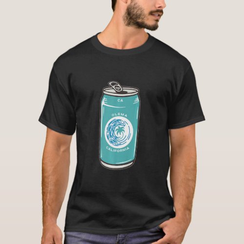 Olema California Ca Beer Soda Pop Drinking Souveni T_Shirt