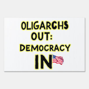 Oligarchs Out – Democracy In Sign