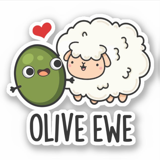 Olive Ewe Funny Love Pun  Sticker (Front)