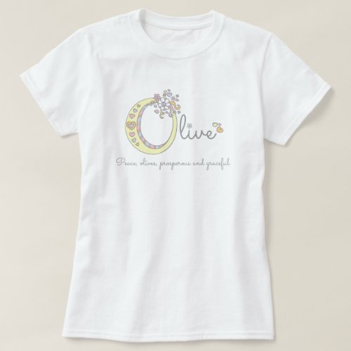 Olive girls name and meaning O monogram shirt